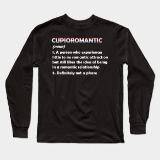 Cupioromantic Long Sleeve T-Shirt